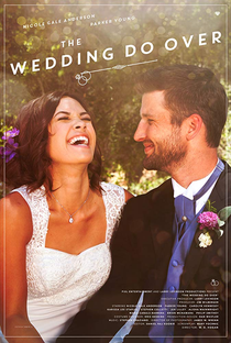 The Wedding Do Over - Poster / Capa / Cartaz - Oficial 2