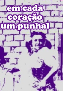 Em Cada Coração um Punhal (Em Cada Coração um Punhal)