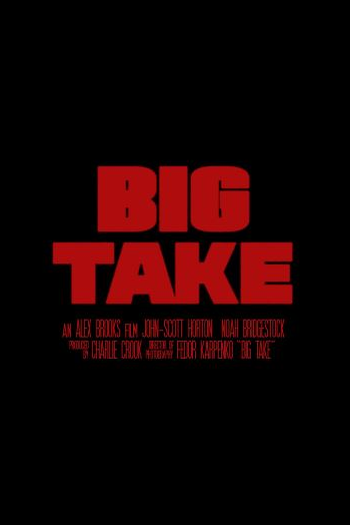 Poster de Curta Big Take (2024)