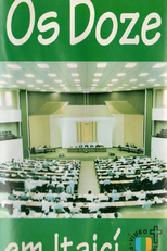Os 12 em Itaicí (Os Doze em Itaicí)