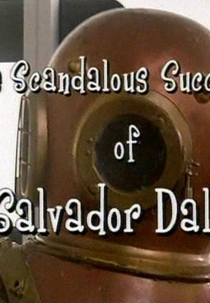 Surrealíssimo (The Scandalous Success of Salvador Dali)