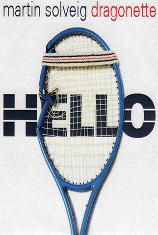 Poster 1 de Curta Martin Solveig & Dragonette: Hello (2010)