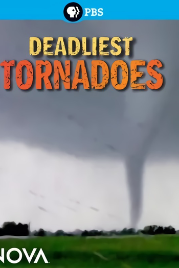  de TV Deadliest Tornadoes (2012)