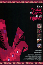 Para Receber o Canto dos Pássaros (Para Recibir el Canto de los Pájaros)