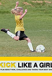 Kick Like a Girl (Kick Like a Girl)