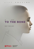 O Mínimo Para Viver (To the Bone)