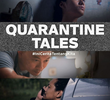 Quarantine Tales
