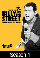 Billy on the Street (1ª Temporada) (Funny or Die's Billy on the Street)