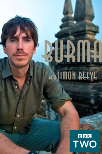 Poster de Franquia Burma with Simon Reeve (2018)