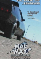 Mad Max Renegade (Mad Max Renegade)