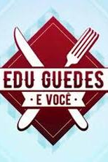 Edu Guedes e Você (Edu Guedes e Você)