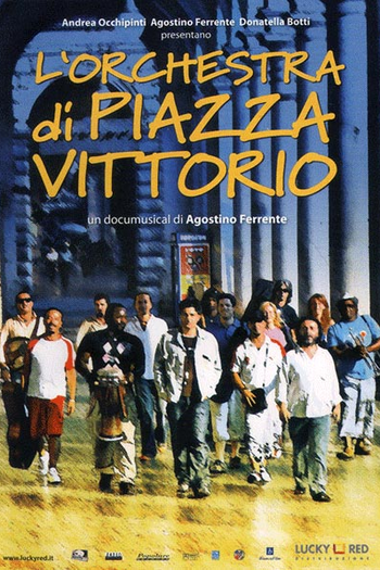 Poster de Filme A orquestra da piazza vittorio (2006)