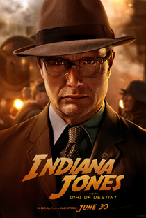 Indiana Jones e a Relíquia do Destino - Poster / Capa / Cartaz - Oficial 13