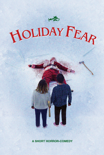 Holiday Fear - Poster / Capa / Cartaz - Oficial 1