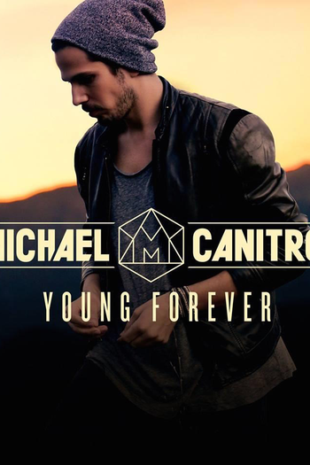  de Curta Michael Canitrot: Young Forever (2015)