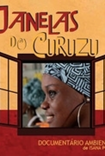 Janelas do Curuzu - Poster / Capa / Cartaz - Oficial 1