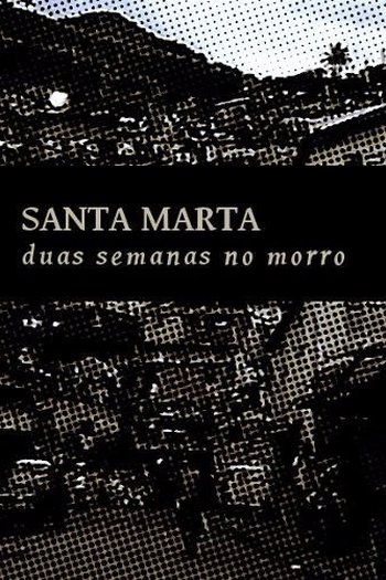  de Filme Santa Marta - Duas Semanas no Morro (1987)