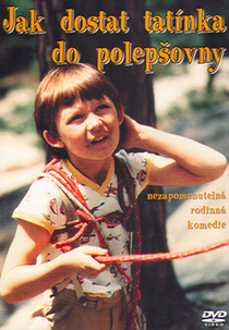 Jak dostat tatínka do polepšovny (Jak dostat tatínka do polepšovny)