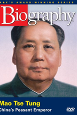 Mao Tse Tung - O Imperador Camponês da China (A & E Biography - Mao Tse Tung: China's Peasant Emperor)