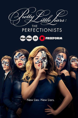 Maldosas: As Perfeccionistas (1ª Temporada) (Pretty Little Liars: The Perfectionists (Season 1))