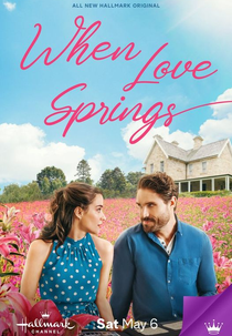 When Love Springs (When Love Springs)