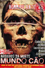 Arquivos da Morte - Mundo Cão (Archives of death)