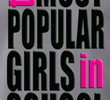 The Most Popular Girls in School (1ª Temporada)