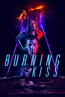 Burning Kiss - Poster / Capa / Cartaz - Oficial 1