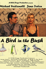 A Bird in the Bush (A Bird in the Bush)