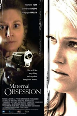 Obsessão Maternal (Her Only Child)