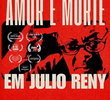 Amor e Morte em Júlio Reny