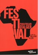 Festival Pan-Africano de Argel (Festival Panafricain d'Alger)