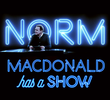 Norm Macdonald Has a Show (1ª Temporada)