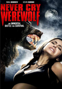 Acredite em Lobisomens (Never Cry Werewolf)