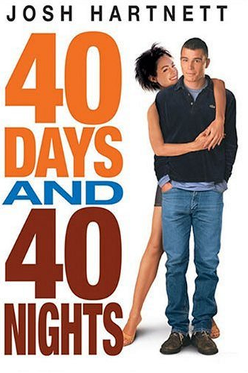  de Filme 40 Dias e 40 Noites (2002)