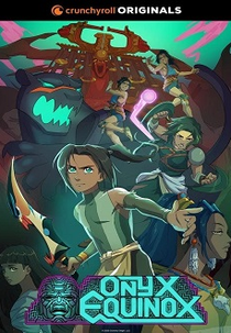 Onyx Equinox (1ª Temporada) (Onyx Equinox (Season 1))