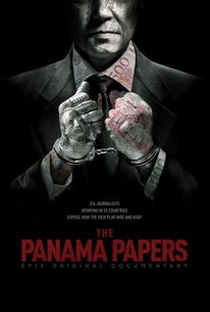 The Panama Papers - Poster / Capa / Cartaz - Oficial 1