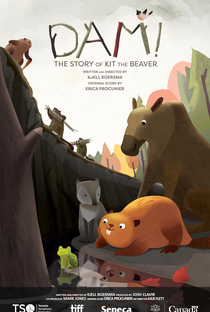 Dam! The Story of Kit the Beaver - Poster / Capa / Cartaz - Oficial 1