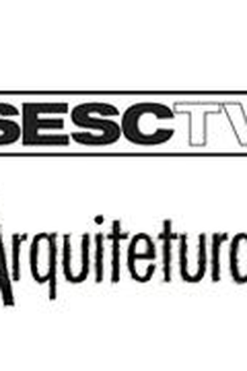  de Série Arquiteturas (1ª Temporada) (2013)