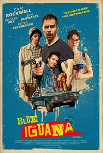 Blue Iguana - Poster / Capa / Cartaz - Oficial 1