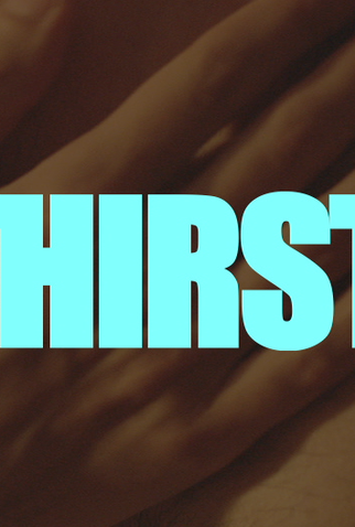Poster 1 de Curta Thirst (2018)