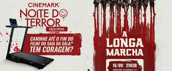 Cinemark terá desafio de esteiras durante exibição de 'A Longa Marcha'