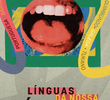 Línguas da Nossa Língua