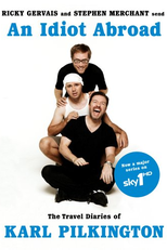 An Idiot Abroad (An Idiot Abroad)
