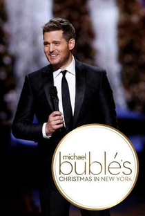 Michael Bublé: Christmas In New York - Poster / Capa / Cartaz - Oficial 1