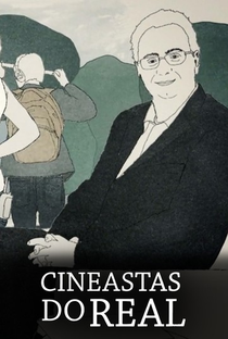 Cineastas do Real - 1ª Temporada - Poster / Capa / Cartaz - Oficial 1