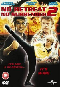 Retroceder Nunca, Render-se Jamais 2 (No Retreat, No Surrender 2: Raging Thunder)