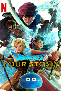 Dragon Quest: Your Story - Poster / Capa / Cartaz - Oficial 2