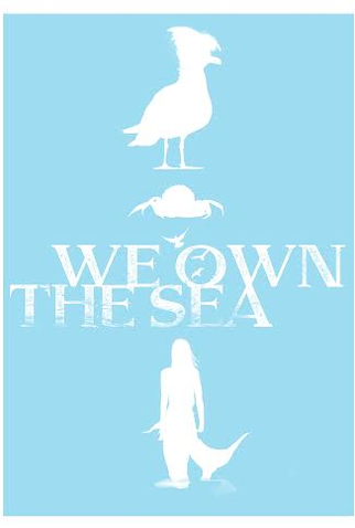 Poster 1 de Filme We Own the Sea (2015)
