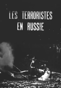 A Terrorista (Les terroristes en Russie)